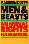 Men and Beasts: An Animal Rights Handbook
